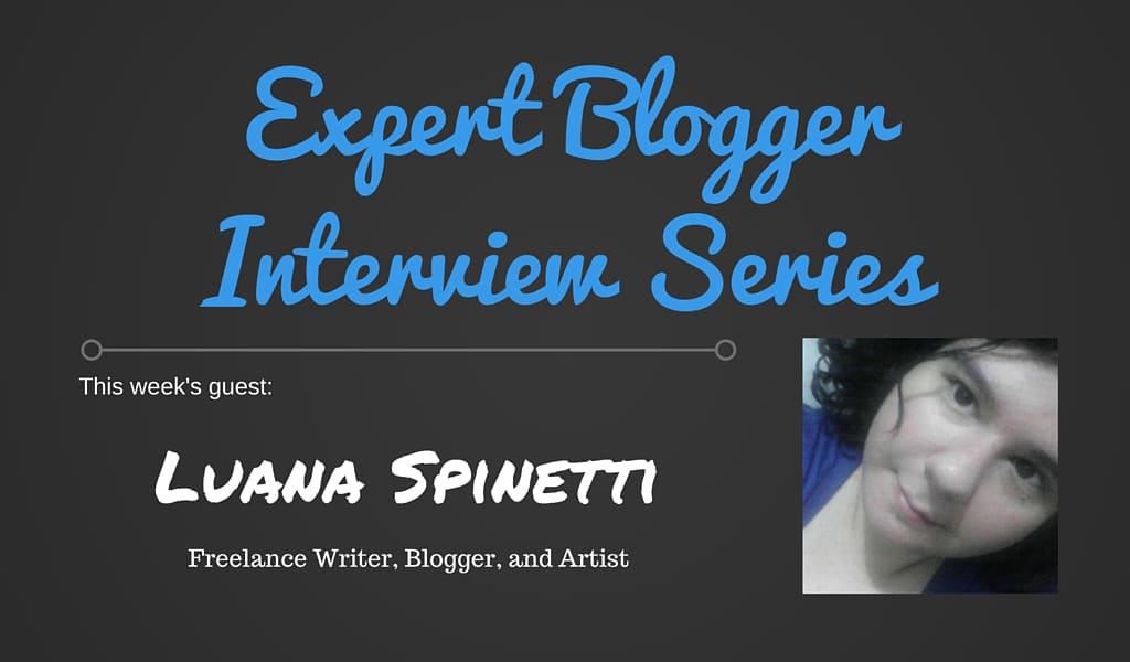 Expert Blogger Interview: Luana Spinetti