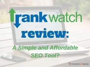 Rankwatch Review: A Simple and Affordable SEO Tool? 1