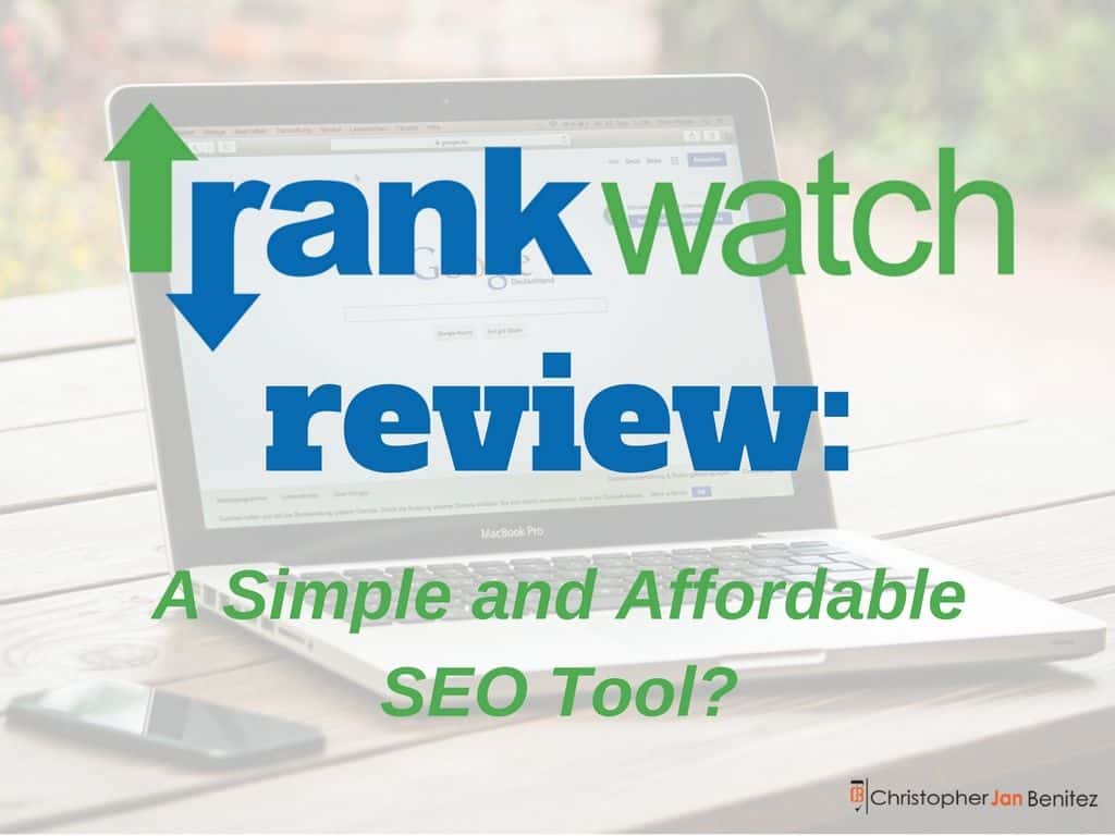 Rankwatch Review: A Simple and Affordable SEO Tool?