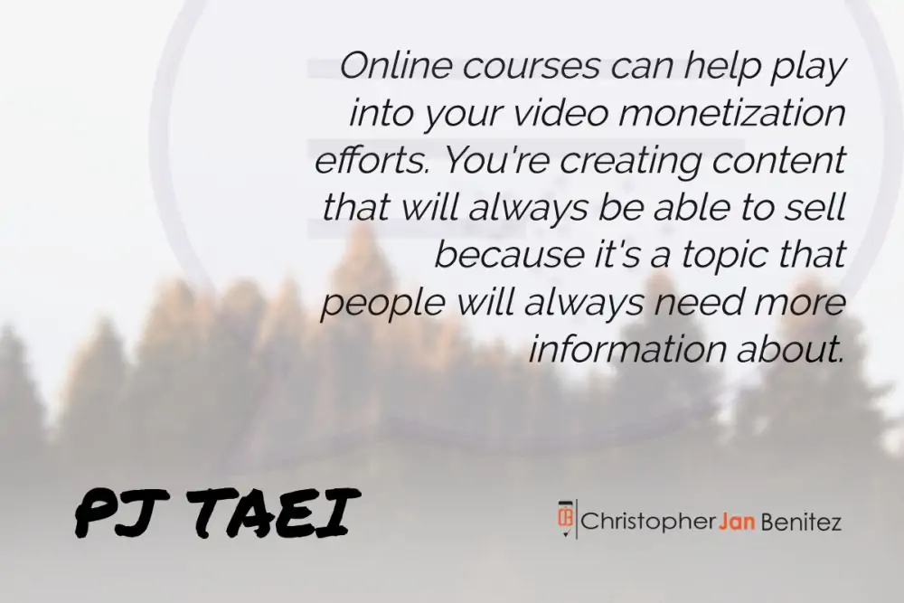 PJ Taei quote about creating on online course