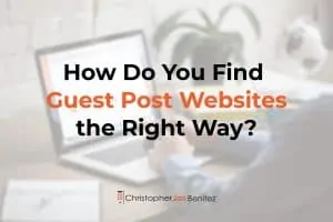 How Do You Find Guest Post Websites