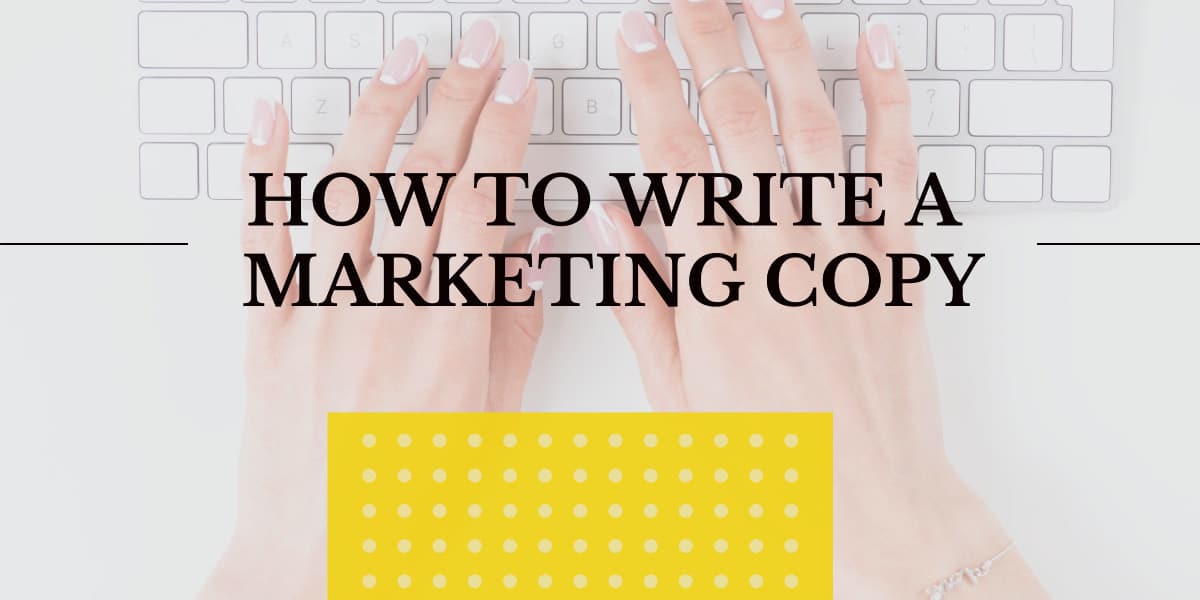 How to Write a Marketing Copy that Converts